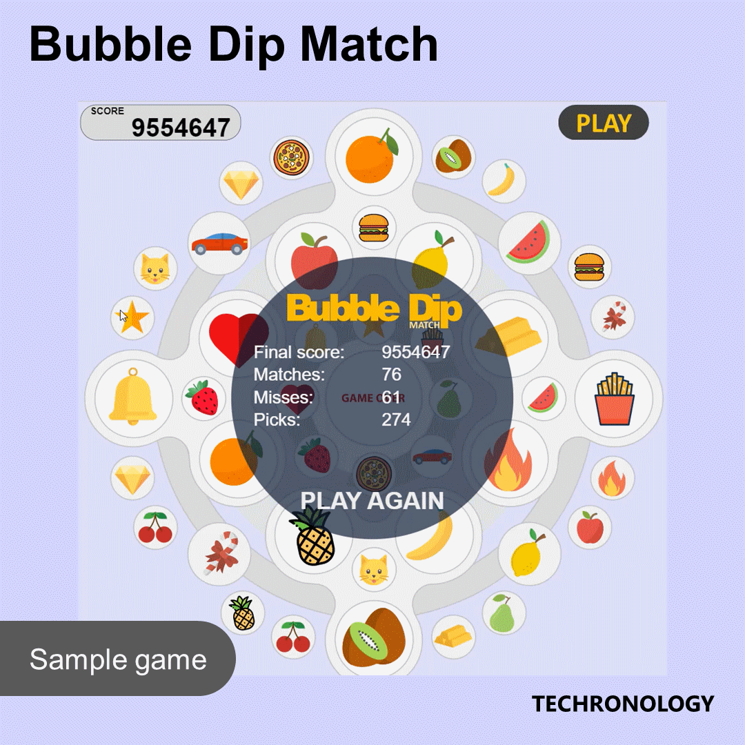 Bubble Dip Match - Sample game I - Techronology