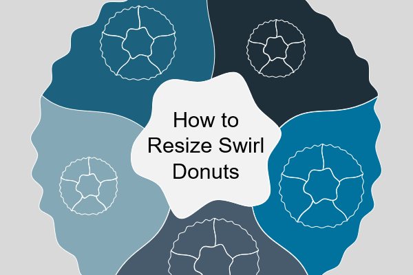 Change size of a swirl donut – How to