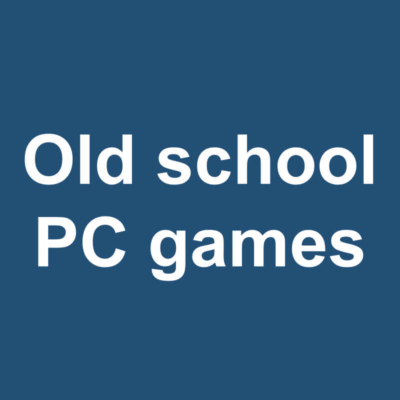 Old school PC games