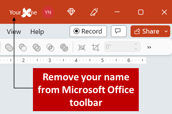Remove your name from Microsoft Office toolbar