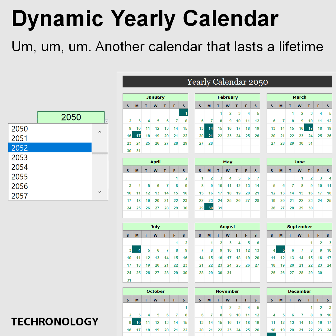Yearly calendar lasts forever - Techronology